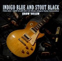 Crow' Sclaw : Indigo Blue and Black Stout